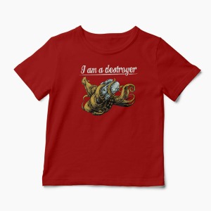 Tricou I Am a Destroyer - Copii-Roșu