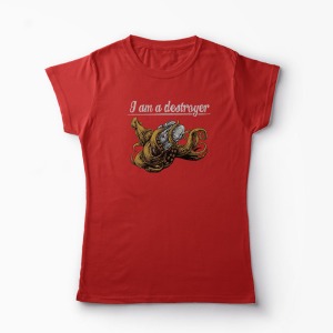 Tricou I Am a Destroyer - Femei-Roșu