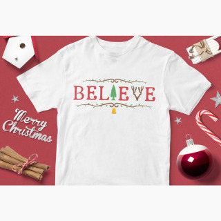 Tricou Crăciun Believe in Christmas