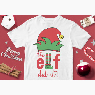 Tricou Crăciun The Elf Did It