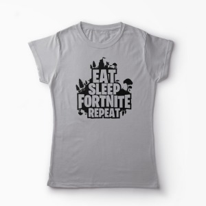 Tricou Fortnite Eat Sleep Repeat - Femei-Gri