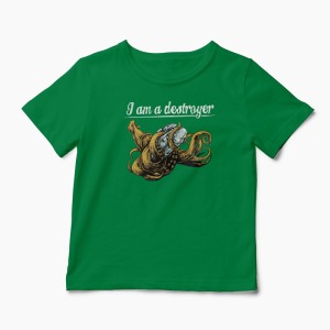 Tricou I Am a Destroyer - Copii-Verde