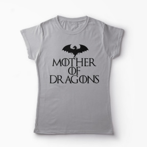 Tricou Mother of Dragons - Femei-Gri