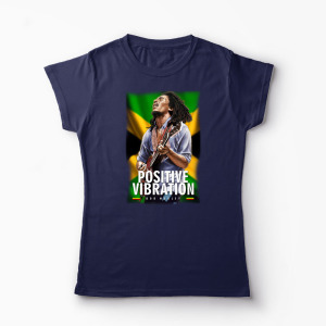 Tricou Personalizat Positive Vibration Bob Marley - Femei-Bleumarin