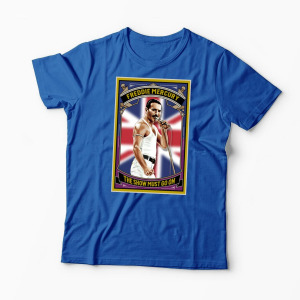 Tricou Personalizat The Show Must Go On - Freddie Mercury - Bărbați-Albastru Regal
