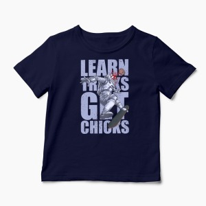 Tricou Skateboard Learn Tricks Get Chicks - Copii-Bleumarin
