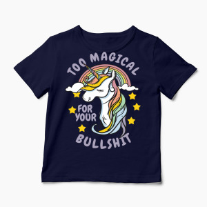 Unicorn Too Magical For Your Bullshit - Copii-Bleumarin