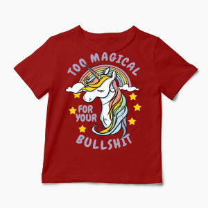 Unicorn Too Magical For Your Bullshit - Copii-Roșu