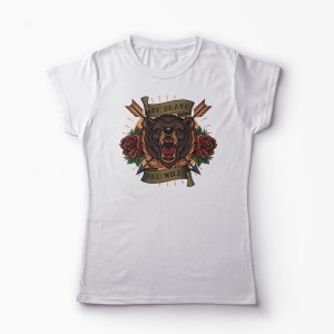 Tricou Urs Be Brave and Wild - Femei-Alb