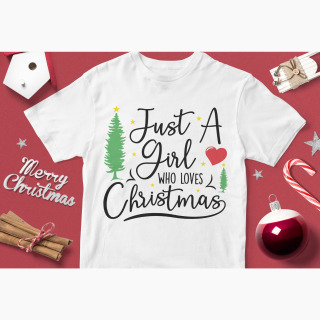 Tricou Crăciun - Doar o Fată Care Iubește Crăciunul