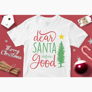 Tricou Crăciun Santa Define Good