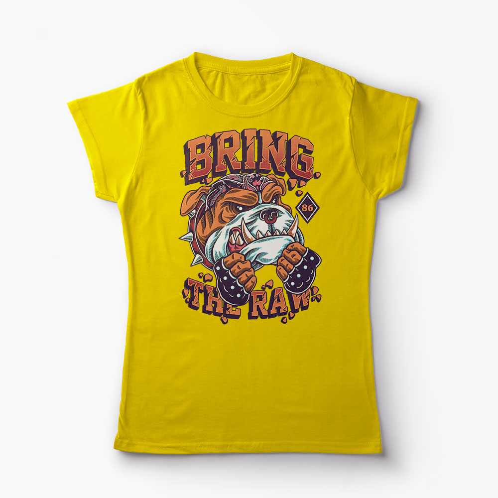 Tricou Bring The Raw - Femei-Galben