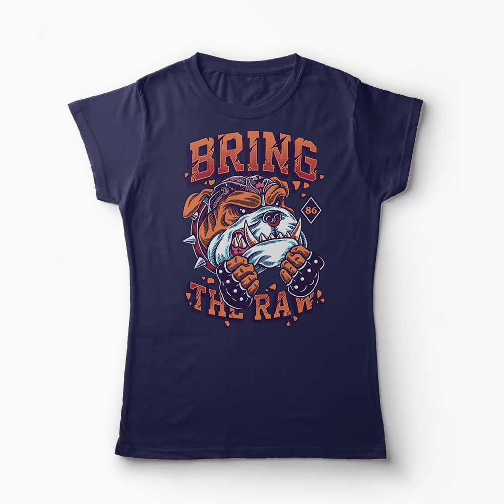 Tricou Bring The Raw - Femei-Bleumarin