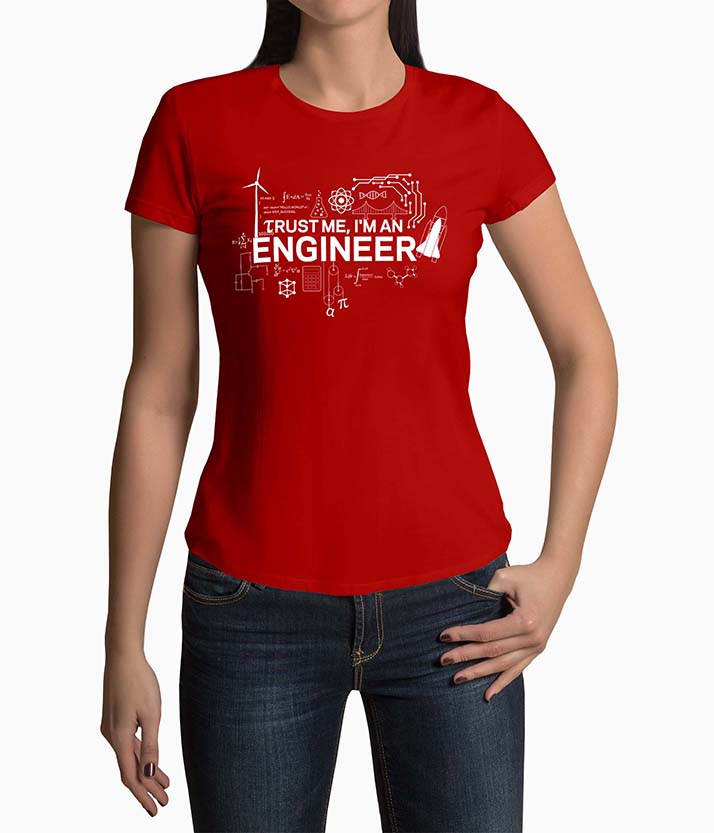 Tricou Femei Personalizat Trust Me I'm An Engineer - Femei-Rosu