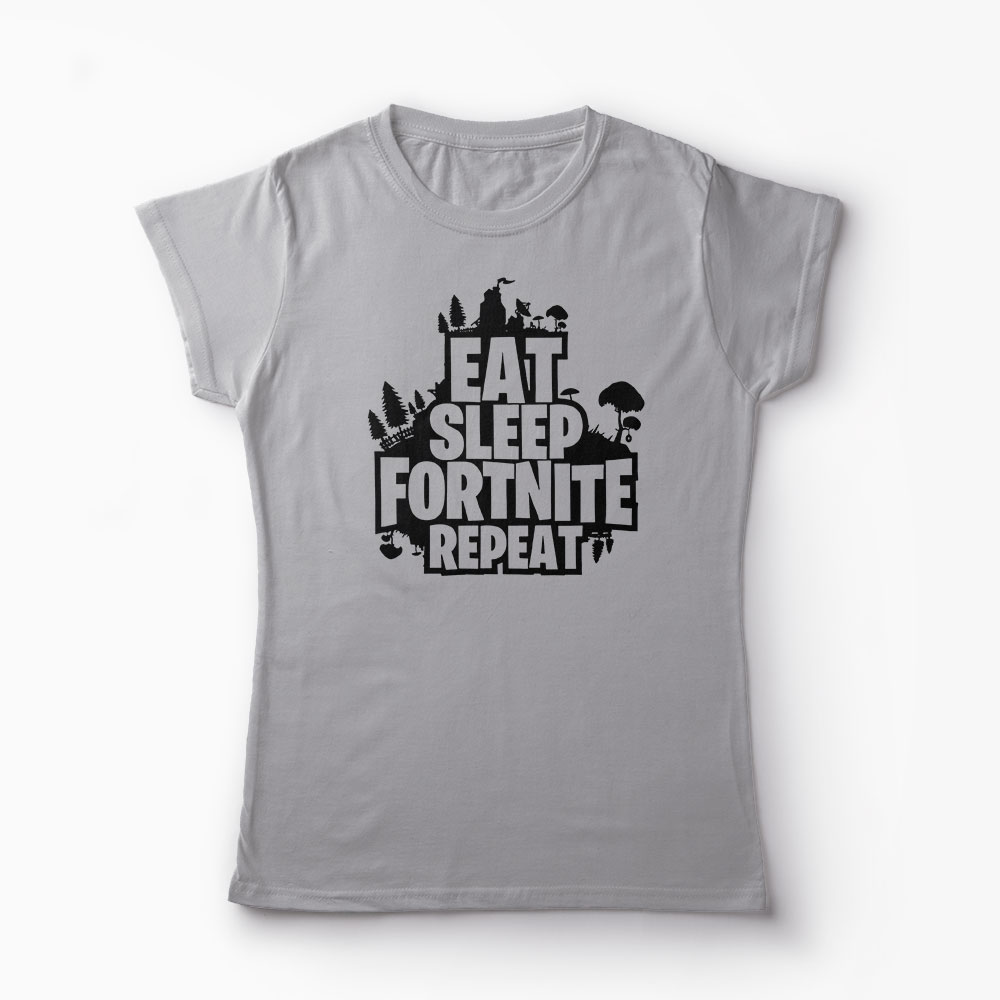 Tricou Fortnite Eat Sleep Repeat - Femei-Gri