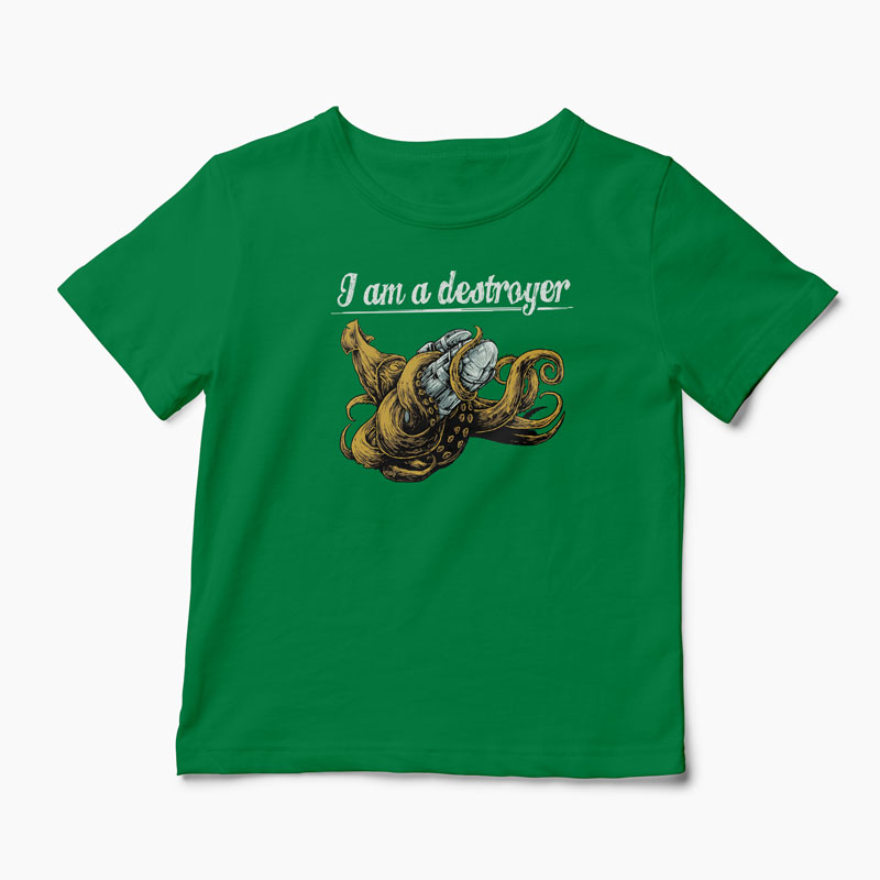 Tricou I Am a Destroyer - Copii-Verde