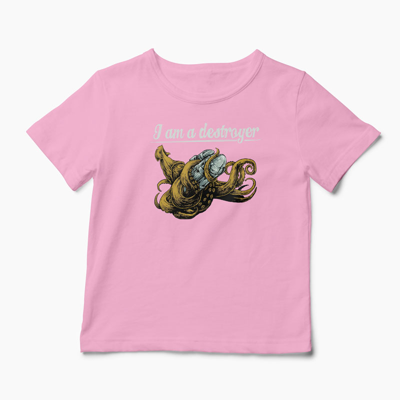 Tricou I Am a Destroyer - Copii-Roz