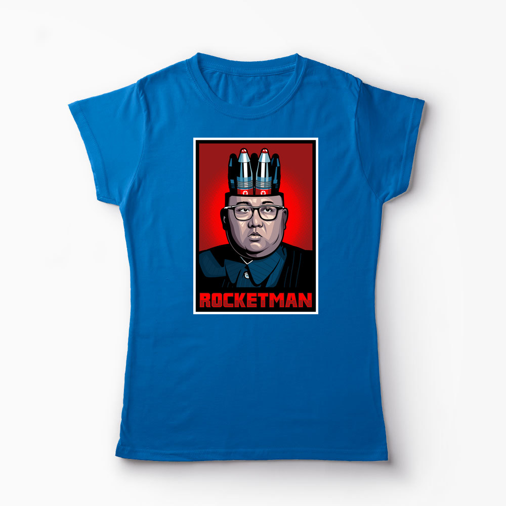 Tricou Personalizat Kim Jong-Un Rocketman - Femei-Albastru Regal