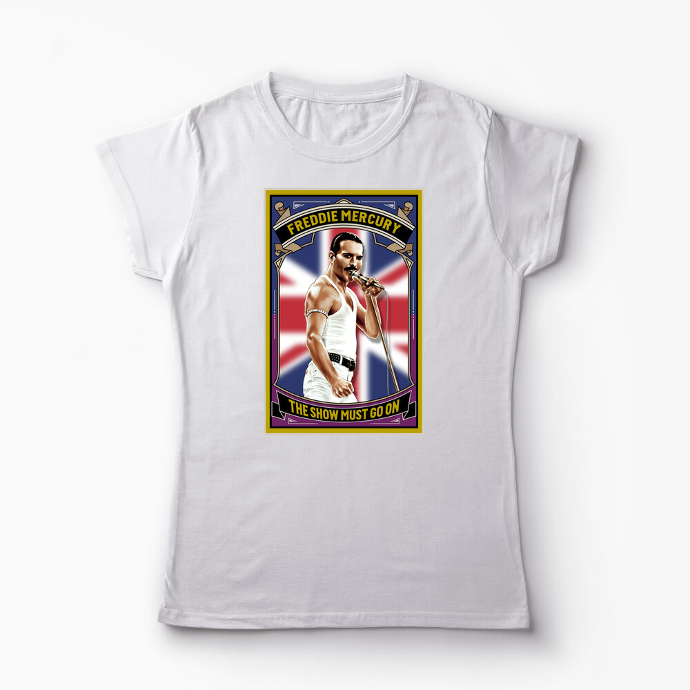Tricou Personalizat The Show Must Go On - Freddie Mercury - Femei-Alb