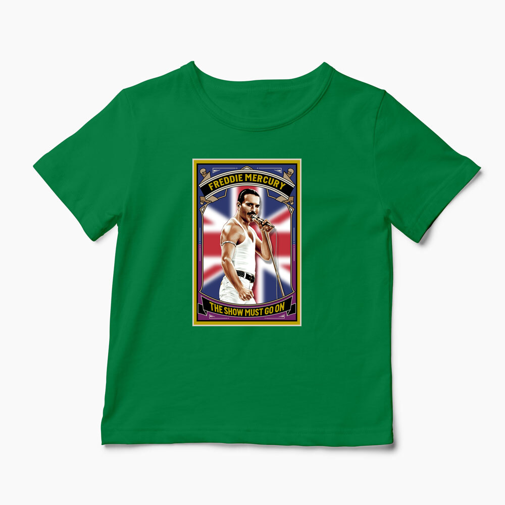 Tricou Personalizat The Show Must Go On - Freddie Mercury - Copii-Verde