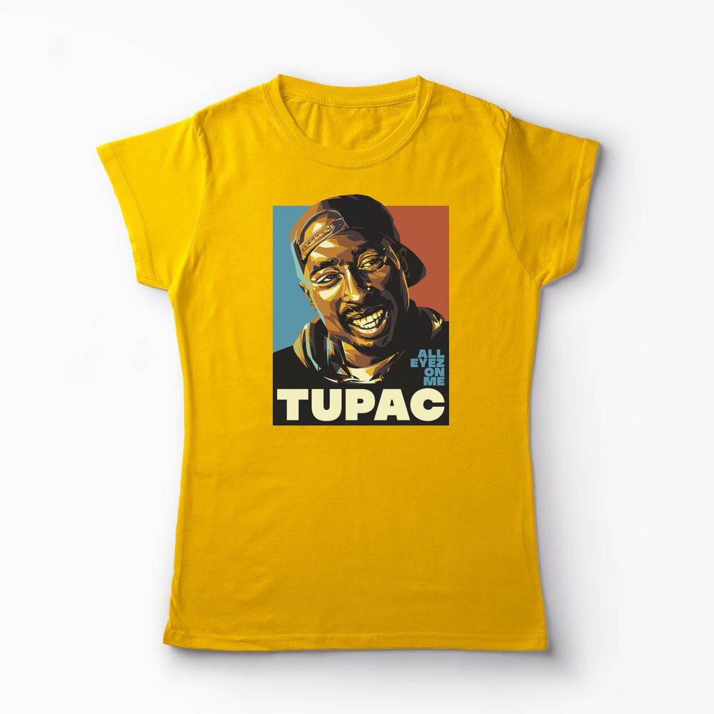 Tricou Personalizat Tupac All Eyez On Me - Femei-Galben