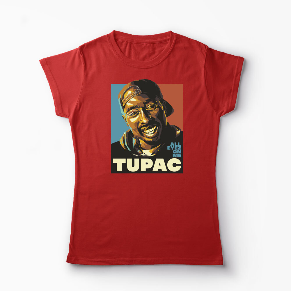 Tricou Personalizat Tupac All Eyez On Me - Femei-Roșu