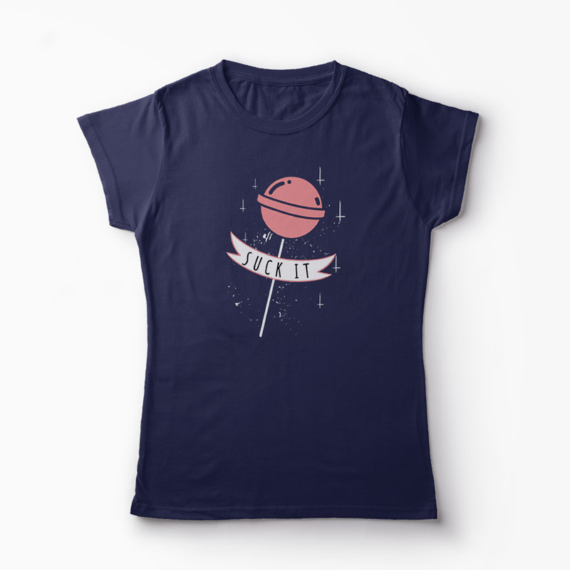 Tricou Suck It - Femei-Bleumarin