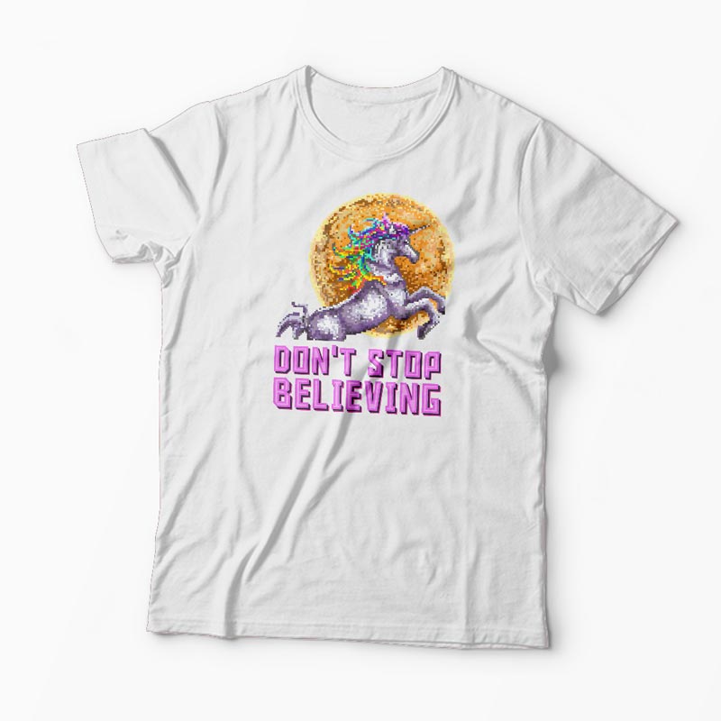 Tricou Unicorn Don't Stop Believing