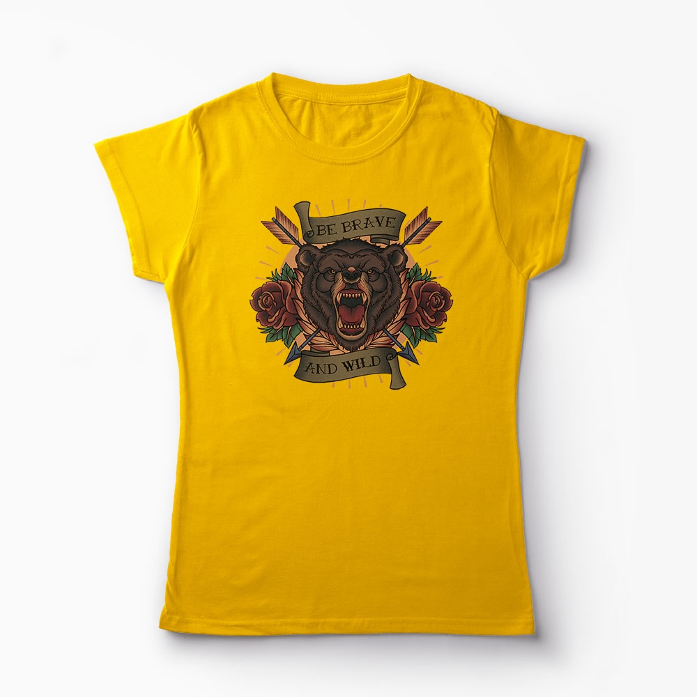 Tricou Urs Be Brave and Wild - Femei-Galben